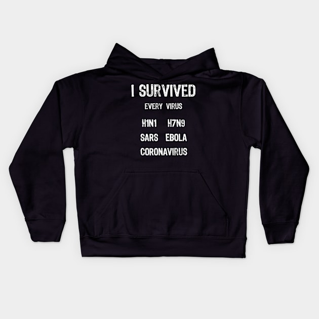 Virus Survivor Kids Hoodie by Scar